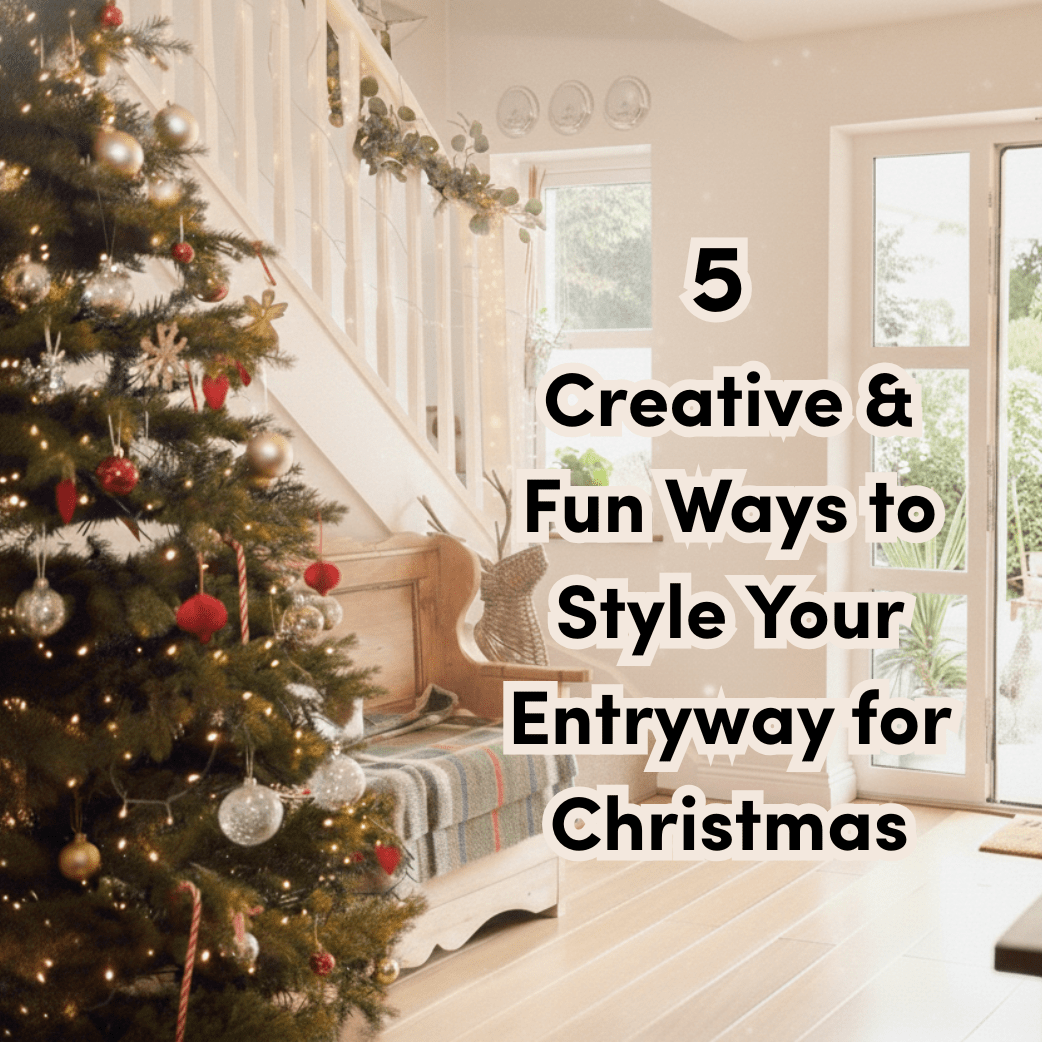 5 Creative & Fun Ways to Style Your Entryway for Christmas - The Golden Theory
