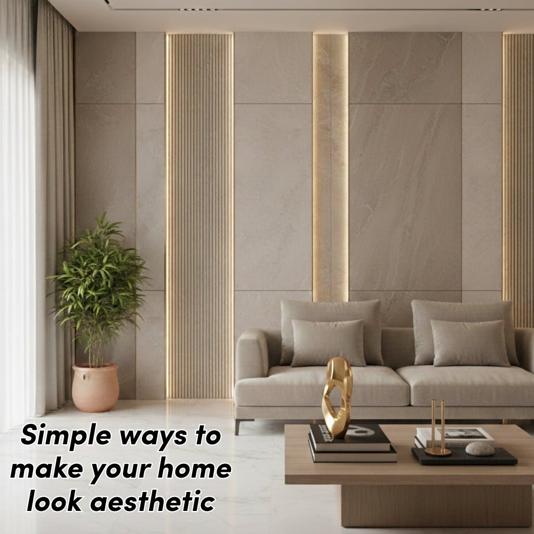 What makes a Home look Aesthetic? Simple Decor Tips that Work - The Golden Theory