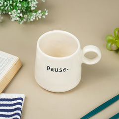 Pause a Little Ceramic Mug