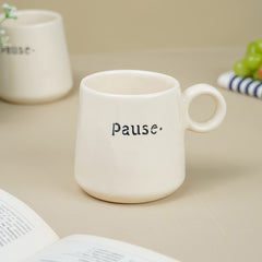 Pause a Little Ceramic Mug