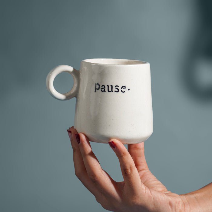 Pause a Little Ceramic Mug - The Golden Theory